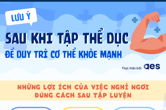 Lưu ý sau khi tập thể dục để duy trì cơ thể khỏe mạnh