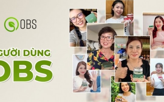 OBS Việt Nam tạo bước ngoặt ấn tượng khi cán mốc 10.000 đơn hàng mỗi tháng