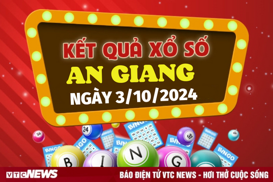 XSAG 3/10 - Kết quả xổ số An Giang hôm nay 3/10/2024 - XSAG thứ Năm