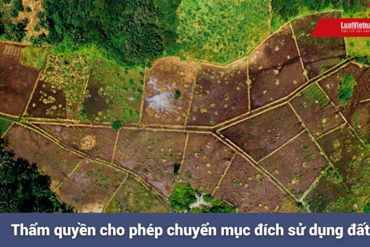 Cơ quan nào cho phép chuyển mục đích sử dụng đất?