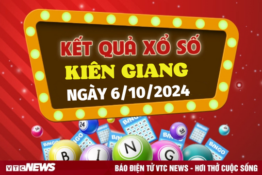 XSKG 6/10 - Kết quả xổ số Kiên Giang hôm nay 6/10/2024 - XSKG Chủ nhật