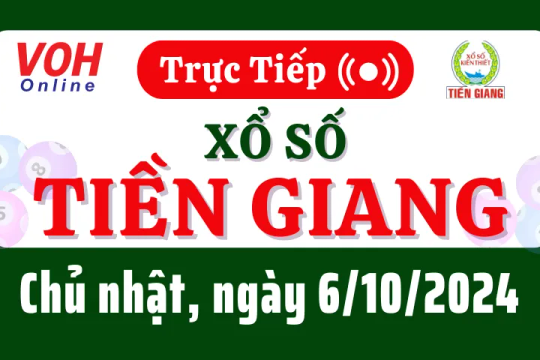 XSTG 6/10 - Kết quả xổ số Tiền Giang hôm nay chủ nhật ngày 6/10/2024