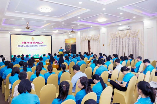 Quy chế bảo vệ bí mật nhà nước của tổ chức Công đoàn