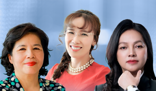 Chân dung 3 phụ nữ Việt vừa được vinh danh quyền lực nhất châu Á