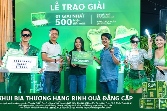 Carlsberg tặng gói tư vấn và tiền mặt 500 triệu đồng cho khách hàng