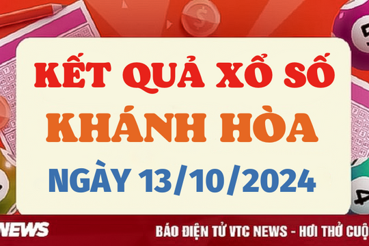 XSKH 13/10 - Kết quả xổ số Khánh Hòa hôm nay 13/10/2024 - XSKH Chủ nhật