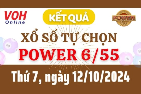 Vietlott POWER 655 12/10 - Kết quả xổ số Vietlott hôm nay thứ 7 12/10/2024