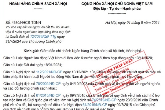 Công văn 4530 hướng dẫn cho vay đối với người có đất thu hồi đi làm việc ở nước ngoài theo hợp đồng