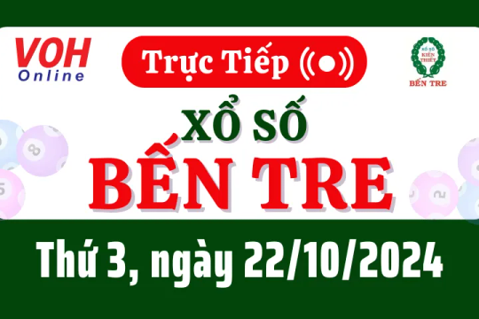 XSBT 22/10 - Kết quả xổ số Bến Tre hôm nay thứ 3 ngày 22/10/2024