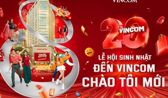 Sinh nhật Vincom 20 năm khai màn mùa lễ hội rực rỡ nhất trong năm