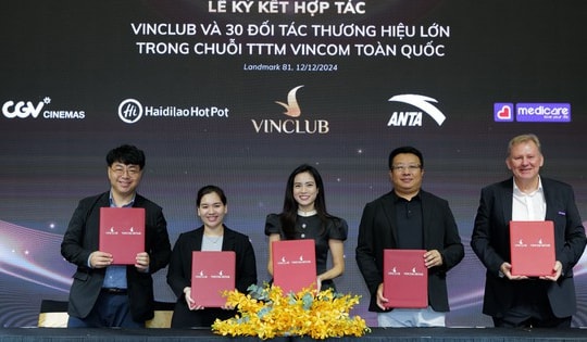 Vinclub hợp tác với hơn 30 thương hiệu trong hệ thống TTTM Vincom, mở rộng đặc quyền cho khách hàng thân thiết