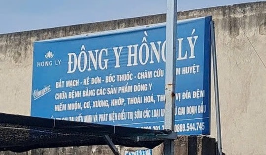 TPHCM: Phòng khám Đông Y Hồng Lý thổi phồng công dụng, hành nghề không phép, thách thức cơ quan chức năng
