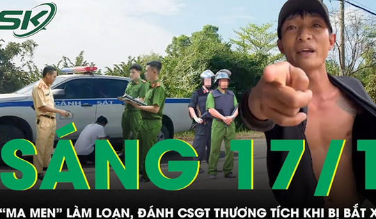 Sáng 17/1: Thanh niên say xỉn 'quậy' tưng bừng tại chốt đo nồng độ cồn, đánh CSGT gây thương tích