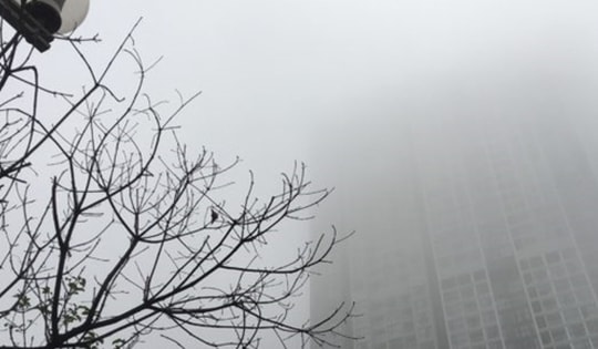 Vì sao sương mù kéo dài cả ngày ở miền Bắc?