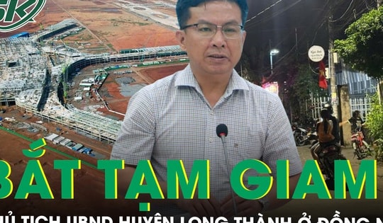 Bắt tạm giam Chủ tịch UBND huyện Long Thành vì sai phạm trong dự án sân bay Long Thành