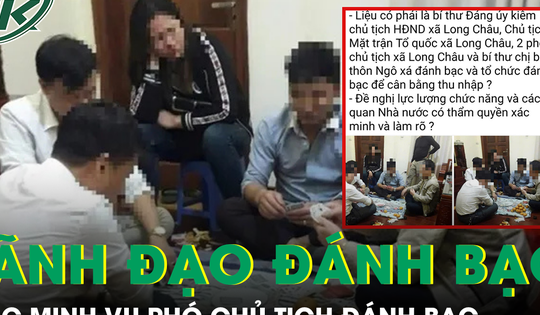 Người trong cuộc lên tiếng vụ lộ hình ảnh Phó chủ tịch xã Long Châu đánh bạc ăn tiền