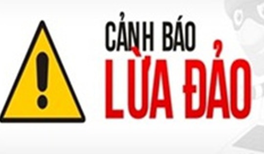 Cảnh báo thủ đoạn lừa đảo giả danh cán bộ tư pháp nhưng liều lĩnh hơn