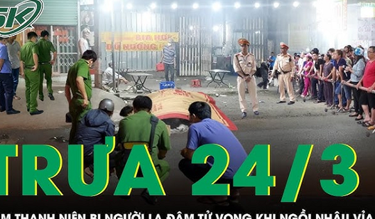 Trưa 24/3: Hiện trường thanh niên 19 tuổi bị kẻ lạ mặt đâm tử vong khi ngồi nhậu ở vỉa hè