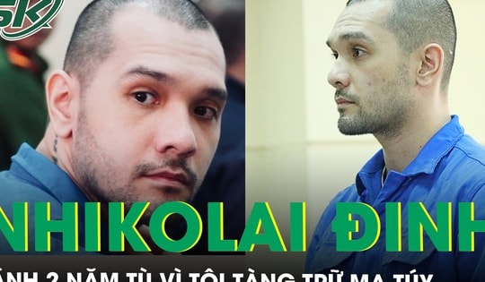 ‘Nam thần lai Nga’ Nhikolai Đinh bị phạt 2 năm tù vì tàng trữ ma túy