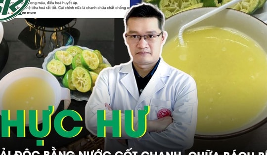 Chuyên gia lên tiếng trước trào lưu ‘thải độc bằng nước cốt chanh, chữa bách bệnh’