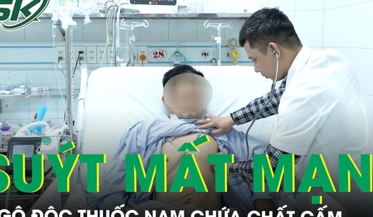 Ngộ độc thuốc nam chứa chất cấm: Bệnh nhân hôn mê, suy đa tạng suýt mất mạng