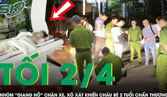 Tối 2/4: Phẫn nộ nhóm 'giang hồ' chặn đầu ô tô hành hung khiến bé 2 tuổi chấn thương vùng đầu