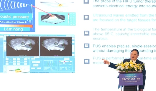 Việt Nam ứng dụng thành công kỹ thuật mới US – HIFU  ‘không dùng dao, không nhìn thấy máu’ điều trị khối u