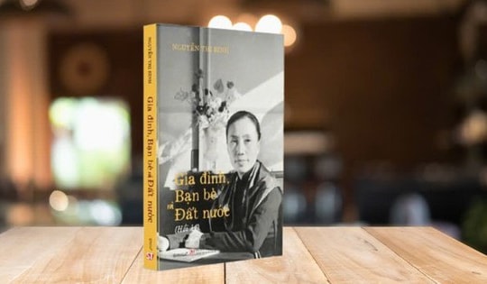 Hồi ký 'Gia đình, bạn bè và đất nước' của nguyên Phó Chủ tịch nước Nguyễn Thị Bình