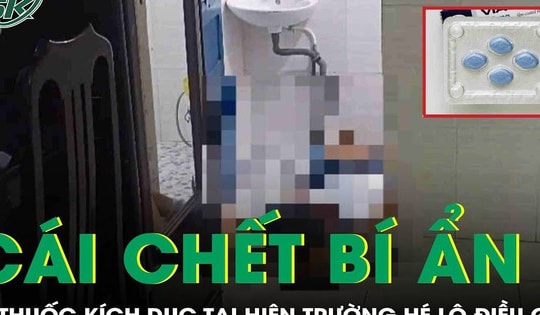 Cái chết bí ẩn trong phòng trọ: Vỉ thuốc kích dục tại hiện trường hé lộ điều gì?