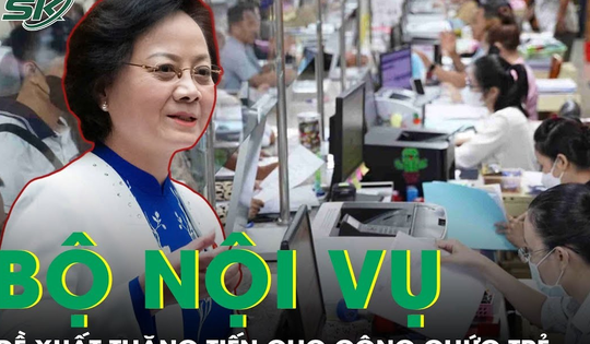Bộ Nội vụ đề xuất mở lối thăng tiến cho công chức trẻ, không cần qua quy hoạch