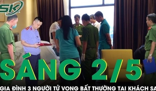 Sáng 2/5: Bàng hoàng phát hiện 3 người tử vong bất thường tại khách sạn ở Nha Trang