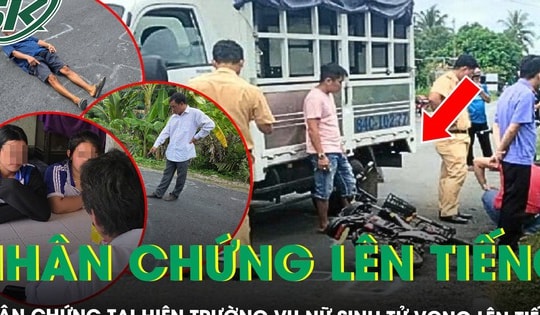 Nhiều người dân có mặt tại hiện trường vụ nữ sinh tử vong lên tiếng, ‘sẵn sàng đứng ra làm nhân chứng’