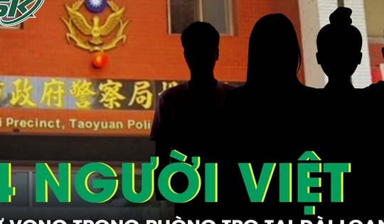 4 thanh niên Việt Nam tử vong trong phòng trọ ở Đài Loan (Trung Quốc)