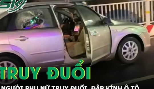 Người phụ nữ truy đuổi, đập kính ô tô như phim hành động