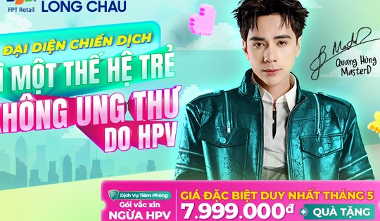 Quang Hùng MasterD là cái tên được Tiêm chủng Long Châu 'chọn mặt gửi vàng' trong chiến dịch mới