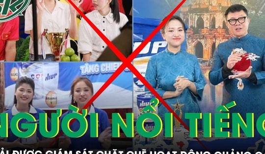 Yêu cầu giám sát chặt chẽ hoạt động quảng cáo của người nổi tiếng