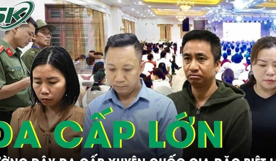 Hệ thống 'ăn chia' trong đường dây đa cấp xuyên quốc gia quy mô hàng nghìn tỉ vừa bị triệt phá