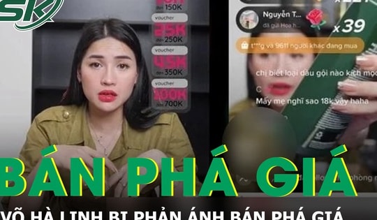 “Chiến thần” Võ Hà Linh bị phản ánh bán phá giá, cơ quan quản lý thị trường vào cuộc