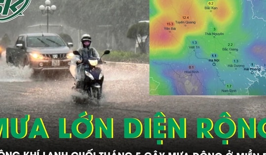 Gió Đông Bắc sắp về gây mưa, cả nước bước vào đợt mưa diện rộng, cảnh báo ngập úng và sạt lở