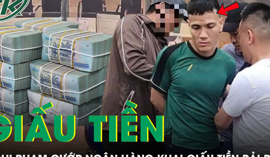 Cướp 417 triệu ở Quảng Ninh, nghi phạm giấu tiền rải rác, liên tục thay đồ để trốn truy bắt