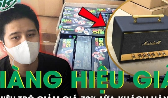 Vén màn chiêu trò bán hàng hiệu giả, tung chiêu giảm giá 70% khiến nhiều con mồi sập bẫy