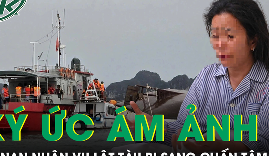 Nhiều người sống sót sau vụ lật tàu vịnh Hạ Long bị sang chấn tâm lý, nghẹn ngào kể lại ký ức ám ảnh