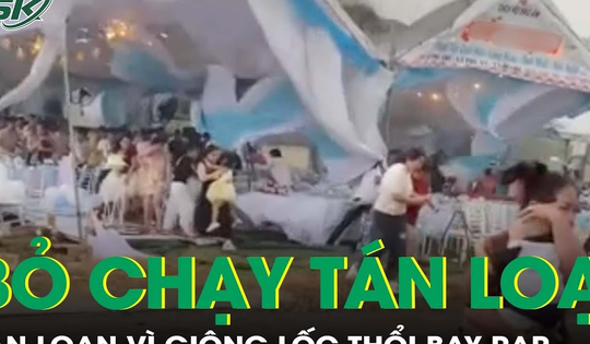 Quan khách dự tiệc cưới bỏ chạy tán loạn vì giông lốc thổi bay rạp