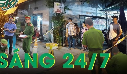 Sáng 24/7: Thiếu niên 14 tuổi bị sát hại dã man trong đêm, chấn động danh tính 'kẻ thủ ác'