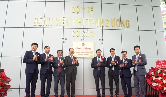 Thêm 300 giường bệnh nhi khoa vào hoạt động, góp phần xây dựng hệ thống y tế công bằng, vì sức khỏe trẻ em Việt Nam