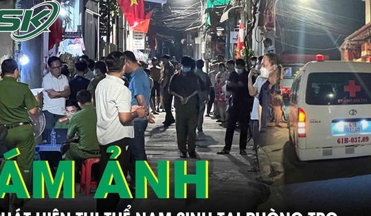 Ám ảnh hiện trường nam sinh tử vong trong phòng trọ tại TPHCM