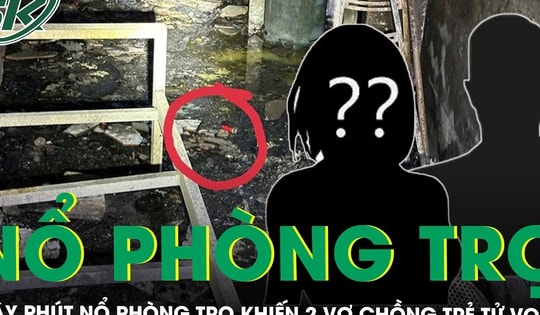 Người dân bàng hoàng kể lại giây phút nổ phòng trọ khiến 2 vợ chồng trẻ tử vong thương tâm