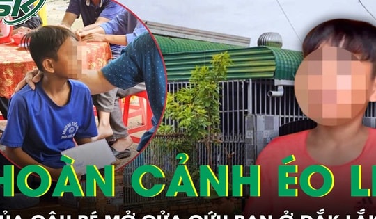 Rơi nước mắt với gia cảnh của cậu bé dũng cảm cứu bạn trong vụ thảm án Đắk Lắk