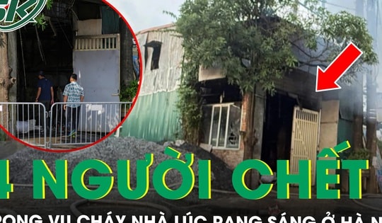 Hiện trường vụ cháy nhà lúc rạng sáng ở Hà Nội khiến 4 người trong gia đình tử vong thương tâm