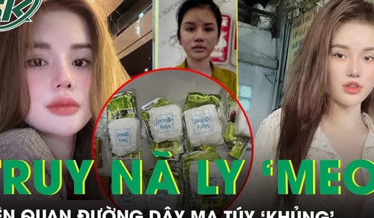 Truy nã hotgirl Ly ‘Meo’ liên quan đường dây ma túy ‘khủng’ từ Tam giác vàng về Việt Nam